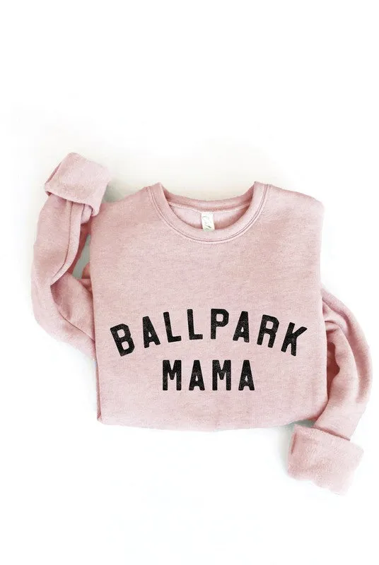 Ballpark Mama Crewneck Pullover Sweatshirt