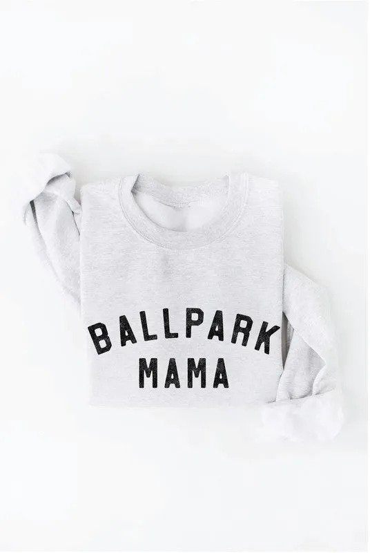 Ballpark Mama Crewneck Pullover Sweatshirt