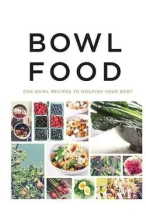 Bowl Food By Bounty